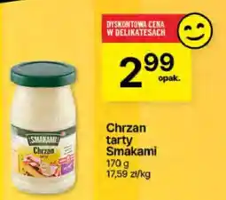 Delikatesy Centrum Chrzan tarty Smakami oferta