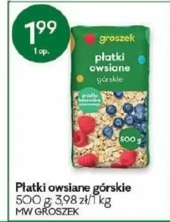 Groszek Płatki owsiane górskie 500g oferta