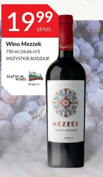 Stokrotka Wino Mezzek 750ml oferta