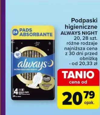 Carrefour Podpaski secure night Always Ultra oferta