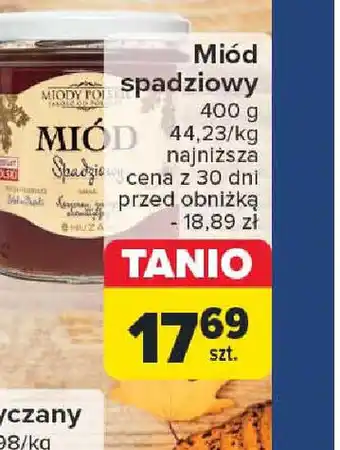 Carrefour Miód spadziowy oferta