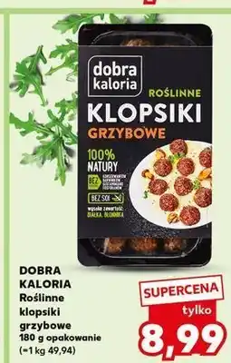 Kaufland Klopsiki roślinne grzybowe Dobra Kaloria oferta