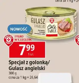 E.Leclerc Specjał z golonką Wiodąca marka cote table oferta