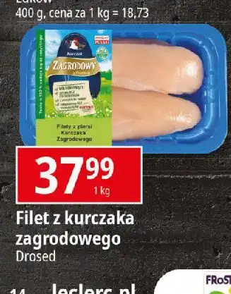 E.Leclerc Filet z piersi kurczaka zagrodowego Drosed oferta