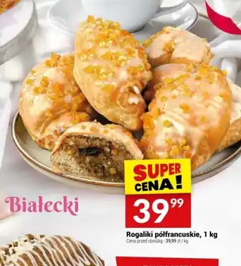 Twój Market Rogaliki półfrancuskie Białecki oferta