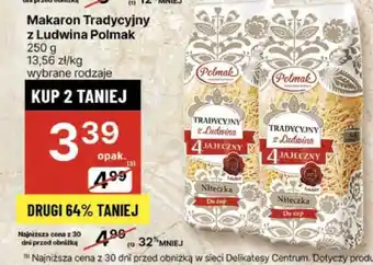 Delikatesy Centrum Makaron Tradycyjny z Ludwina Polmak oferta