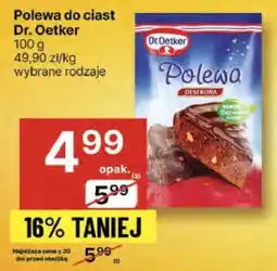 Delikatesy Centrum Polewa do ciast Dr. Oetker oferta