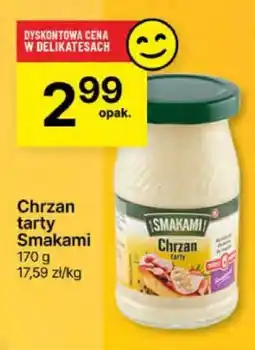 Delikatesy Centrum Chrzan tarty Smakami oferta