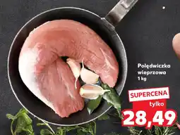 Kaufland Polędwiczka wieprzowa oferta