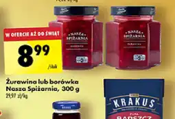 Biedronka Dżem żurawina lub borówka Nasza Spiżarnia oferta