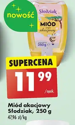 Biedronka Miód akacjowy Słodziak oferta