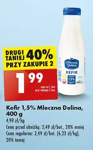 Biedronka Kefir 1.5% Mleczna Dolina oferta