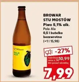 Kaufland Piwo Browar Stu Mostów Pale Ale oferta