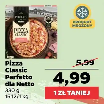 Netto Pizza Classic Perfetto dla Netto oferta