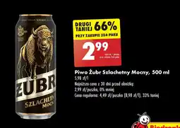 Biedronka Piwo Żubr Szlachetny Mocny oferta