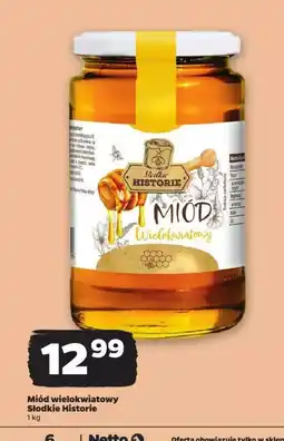 Netto Miod wielokwiatowy Słodkie historie oferta