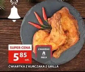 Auchan Ćwiartka z kurczaka grilla oferta