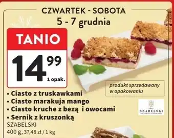 Intermarche Sernik z kruszonką Cukiernia szabelski oferta