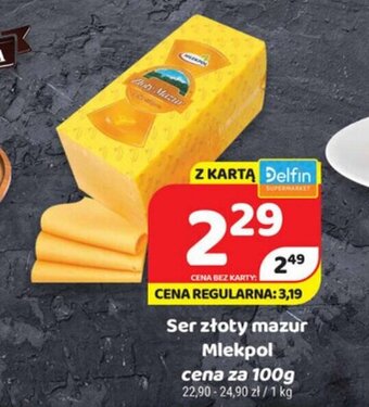 Delfin Ser złoty mazur 100g oferta