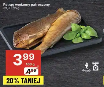 Delikatesy Centrum Pstrąg wędzony patroszony oferta