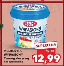 Kaufland Twaróg sernikowy klasyczny Mlekovita wypasiony oferta