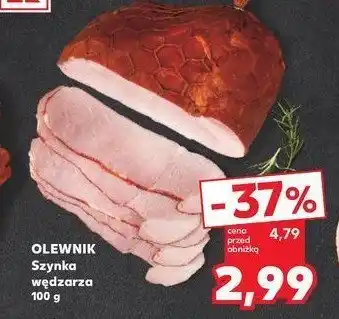 Kaufland Szynka wędzarza Olewnik oferta