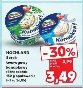 Kaufland Serek śmietankowy Hochland kanapkowy oferta