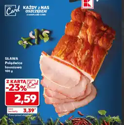 Kaufland Polędwica Sława oferta