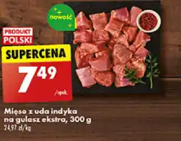 Biedronka Mięso z uda indyka na gulasz oferta