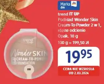 dm drogerie markt trend IT UP Podkład Wonder Skin oferta