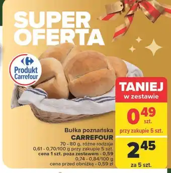 Carrefour Bułka Carrefour oferta