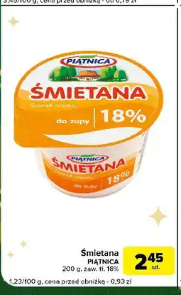 Carrefour Express Śmietana 18% Piątnica oferta