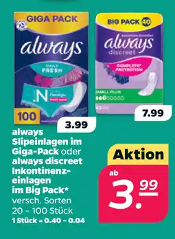 Netto always Slipeinlagen im Giga-Pack oder always discreet Inkontinenzeinlagen im Big Pack oferta