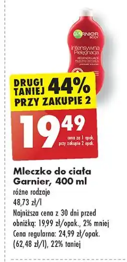 Biedronka Mleczko do ciała intensywna pielęgnacja Garnier Body oferta