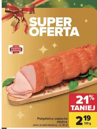 Carrefour Polędwica sopocka Pekpol oferta