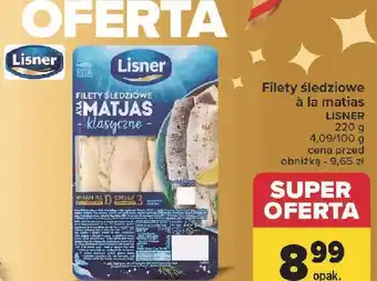 Carrefour Filety śledziowe a la matjas klasyczne Lisner oferta