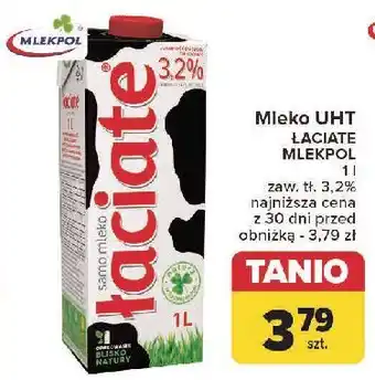 Carrefour Mleko 3.2% Łaciate oferta