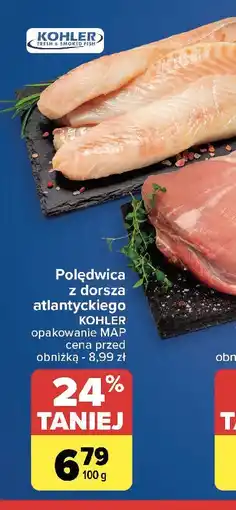 Carrefour Dorsz atlantycki - polędwica Kohler oferta