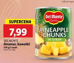 Lidl Ananas w syropie kostka Del Monte oferta