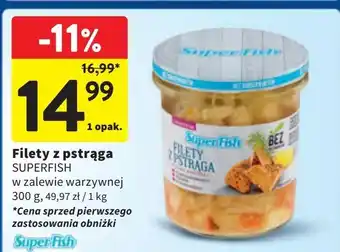 Intermarche Filety z pstrąga w zalewie warzywnej Superfish oferta