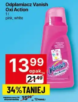 Delikatesy Centrum Odplamiacz Vanish Oxi Action oferta