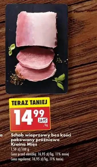 Biedronka Schab bez kości Kraina Mięs oferta