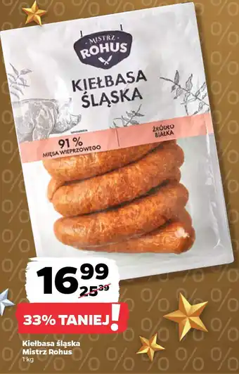 Netto Kiełbasa śląska Mistrz Rohus oferta