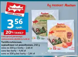 Auchan Tortilla pomidorowa Auchan oferta