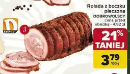 Carrefour Market Rolada z boczku pieczona Dobrowolscy oferta