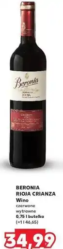 Kaufland Wino Beronia Crianza Rioja Dry oferta