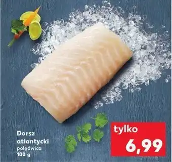 Kaufland Dorsz atlantycki - polędwica oferta