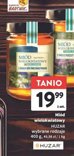 Intermarche Miód wielokwiatowy Huzar oferta