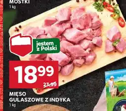 Stokrotka Mięso gulaszowe indycze oferta