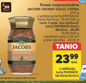 Carrefour Kawa rozpuszczalna Jacobs Cronat Gold, Crema oferta